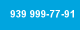 939 999-77-91 939 999-77-91